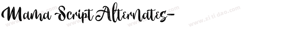 Mama Script Alternates字体转换
